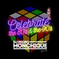 DJ Pedro Monchique Celebrating the 80's & the 90's ( 21/4/21 )