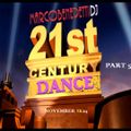 21st Century Dance part 5
