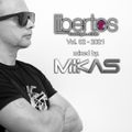 DJ MIKAS - LIBERTOS CLUB - VOL.02. 2021