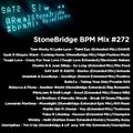 #272 StoneBridge BPM Mix