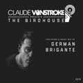 Claude VonStroke presents The Birdhouse 025