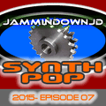 SYNTHPOP! 2015 Episode 07 (Electronic Mode Mix)