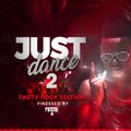 DJ FESTA 254 JUST DANCE 2