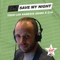 #63 DJ SAVE MY NIGHT Julien Jeanne - Virgin Radio France DJ Set 1-05-2021