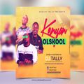 OLSKOOL KENYAN-DJ TALLY