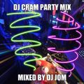 DJ CRAM Party Mix