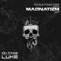 Magnatizm EP 03 BY [Luke]