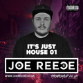 It's Just House 01 - Joe Reece