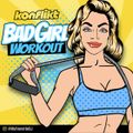 Bad Girl work out mix