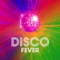 Disco fever.