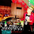 SLEEPLESS NIGHTS by Funk Avy