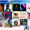 Mix 40 ans de Rumba (1984 - 2022)