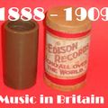 HOW BRITAIN GOT ITS MOJO: 1888-1909 CYLINDER RECORDS & 78s IN BRITAIN