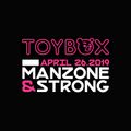 Manzone & Strong - Live At Toybox Nightclub (April 26.2019) FREE DOWNLOAD