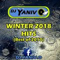 Dj Yaniv O - Winter Hits 2018 (Best of 2017)