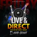 DAVID GRANT - LIVE & DIRECT - GLASGOW (CLUB/DANCE/HIP HOP/ MASHUP)