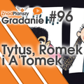 Gradanie ZnadPlanszy #96 - Tytus Romek i A'Tomek