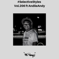 Selective Styles Vol.206 ft AndileAndy