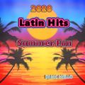 2020 Latin Hits (Summer Fun)