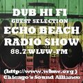 Dub Hi Fi - Echo Beach Radio Show Guest Mix