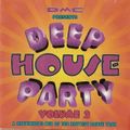 DMC Presents Deep House Party Volume 2