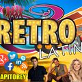 Retro Latinos Vol. 11 - Dj SapitoRey