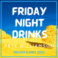 Friday Night Drinks: Great House Tunes - 6 May 2022