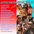 AFRICAN MASHUP vol2 DJ CHUI
