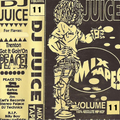 DJ Juice - Volume 11 (Side A)