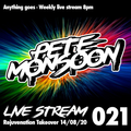 Pete Monsoon - Live Stream 021 - Rejuvenation Old Skool Takeover (14/08/2020)