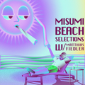 Misumi Beach Selections w/ Matthias Fiedler: 21st May '22