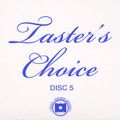 J Rocc Taster's Choice Disc 5