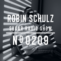 Robin Schulz | Sugar Radio 209