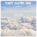 Floaty Electro Soul : Volume 4
