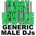 (Mostly) 80s & New Wave Happy Hour - Generic Male DJs - 10-15-2021