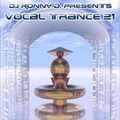 DJ Ronny D Vocal Trance 21