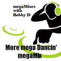 #33 More mega Dancin' megaMix