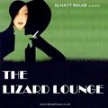 DJ Matt Rouse || The Lizard Lounge