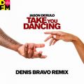 Jason Derulo - Take You Dancing (Denis Bravo Radio Edit)