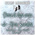 Va ofer:  Venus de dupã aceea -de- Miron Scorobete -  teatru radiofonic