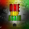 Dj Bash -  One Drop Again