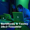 Barbnerdy & Tasmo #28c3 #Tassebier