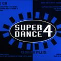 Super Dance Plus 4 (1993) CD1