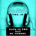 Dj JPlay Presents: Back In The Day Ol' School Vol. 10