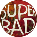 Super Bad