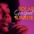 Gospel Sunrise (Jan '22)