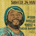 Sadar Bahar Live Djoon My Grooves Party Paris 24.5.2014