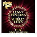 Fire / Lenny Fontana Fe. Shirley Lites / You Really Started Something / Dionne Warwick