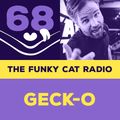 The Funky Cat radio #68 ~ hosted by Geck-o ~ January 2022