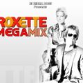 Roxette Megamix